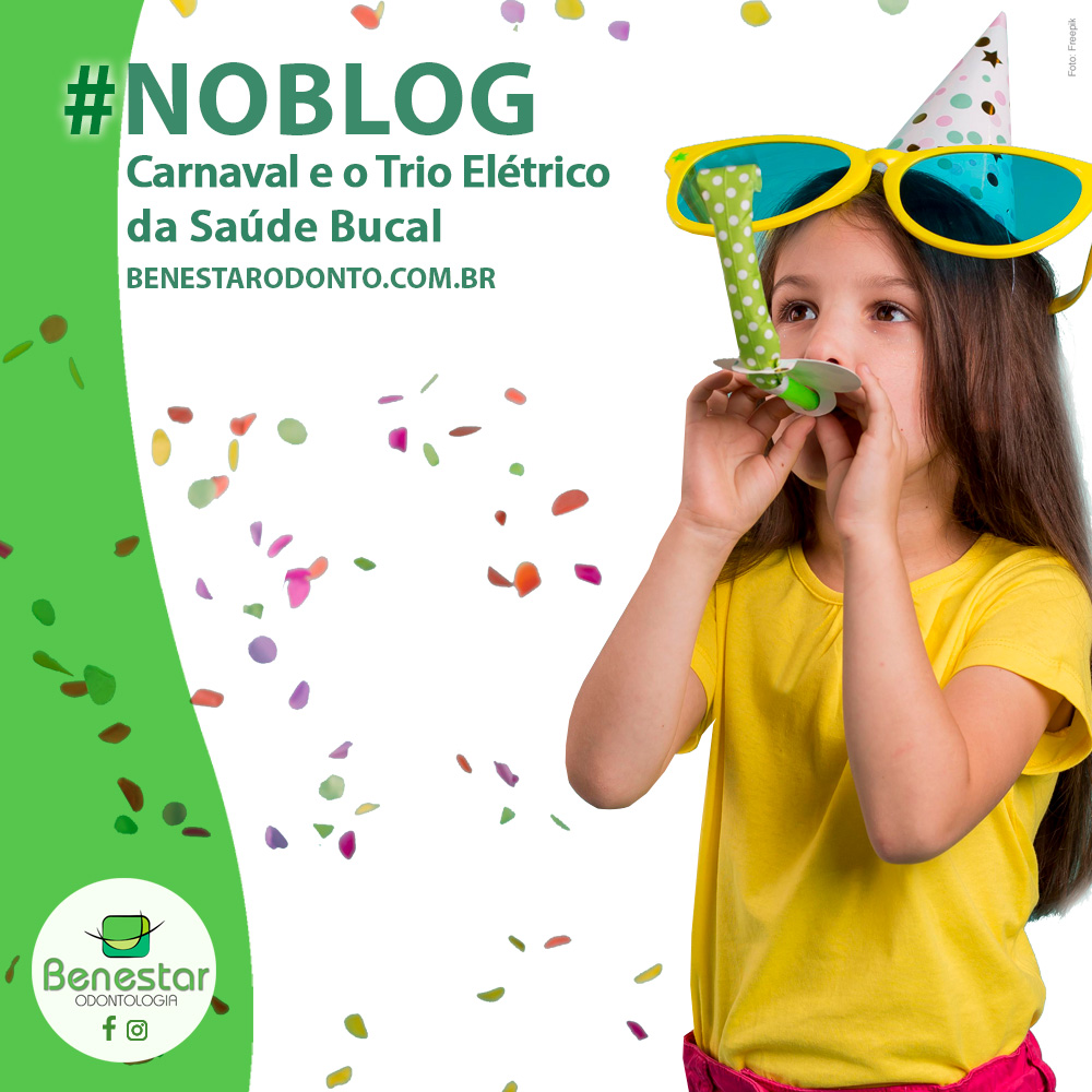 Carnaval e o “Trio Elétrico da Saúde Bucal”